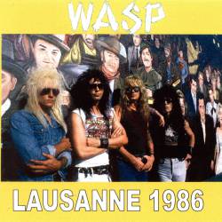 WASP : Lausanne 1986